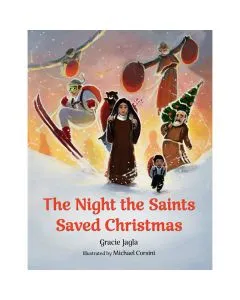 The Night the Saints Saved Christmas