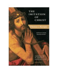 Imitation of Christ by Ronald Knox & Michael Oakley