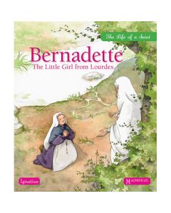 Bernadette The Little girl from Lourdes
