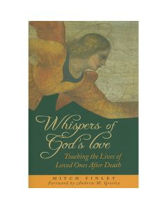 Whispers of God's Love by Mitch Finley
