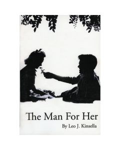 The Man for Her by Leo J Kinsella