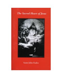 The Sacred Heart of Jesus by St John Eudes