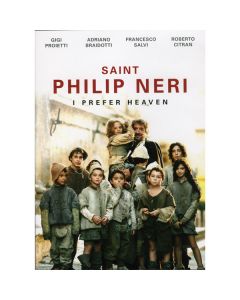 St Philip Neri - I Prefer Heaven DVD