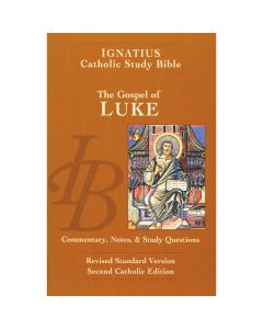 Gospel of Luke Ignatius Catholic Study Bible