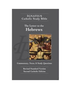 Hebrews Ignatius Catholic Study Bible