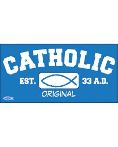 Catholic Original Bumper Sticker