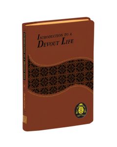 Introduction to a Devout Life by St Francis De Sales
