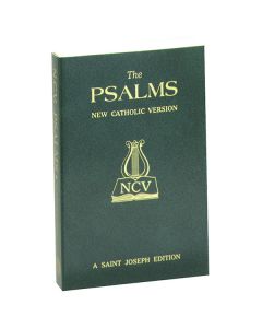 The Psalms - New Catholic Version