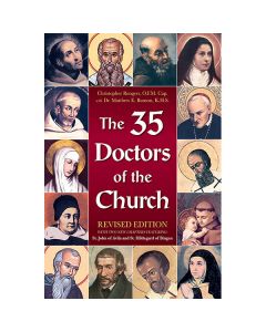 The 35 Doctors of the Church by Rev Fr Christopher Rengers
