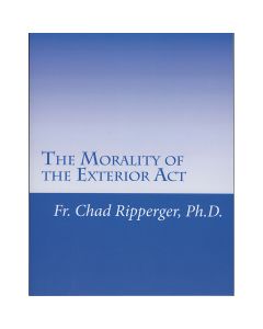 The Morality of the Exterior Act  