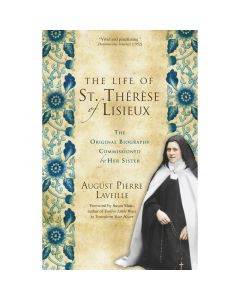 The Life of St Therese Lisieux