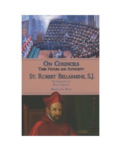 On Councils by St Robert Bellarmine