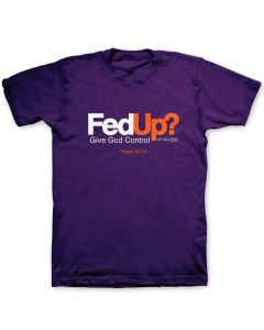 FedUp? T-Shirt