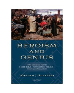 Heroism And Genius by William J Slattery
