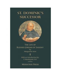 St Dominic's Successor by Marguerite Aron