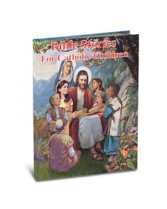 Bible Stories For Catholic Children by Sister Anna Louise