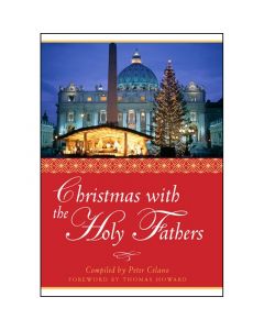 Christmas With The Holy Fathers by Peter Celano