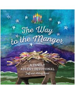 The Way to the Manger by Jeff and Abbey Land