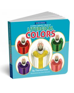 A Little Catholic's Book of Liturgical Colors