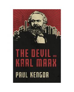 The Devil and Karl Marx By Paul Kengor