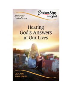 Everyday Catholicism: Hearing God's Answers in Our Lives