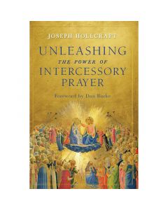 Unleashing the Power of Intercessory Prayer