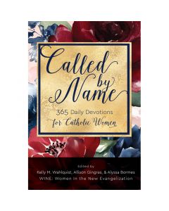 Called By Name by Kelly M. Wahlquist