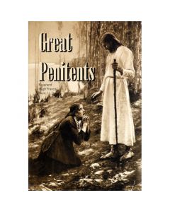 Great Penitents by Rev Hugh Francis Blunt, LL.D.
