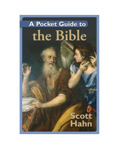 A Pocket Guide to the Bible by Scott Hahn