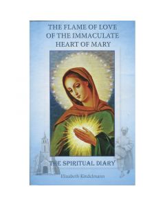 The Flame of Love of the Immaculate Heart of Mary