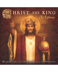 Christ the King at Ephesus CD