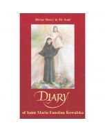 Diary of St Maria Faustina Kowalska by St Maria Faustina