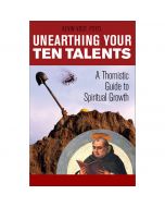 Unearthing your Ten Talents by Kevin Vost PSY D