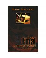 The Final Confrontation by Mark Mallett