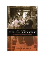 The Man of Villa Tevere by Pilar Urbano