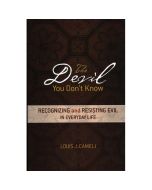 The Devil You Don't Know by Louis J Cameli