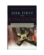 SEEK FIRST THE KINGDOM