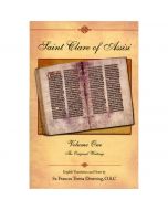 St Clare of Assisi Vol 1 by Sr Frances Teresa Downing OSC