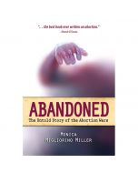 Abandoned by Monica Migliorino Miller