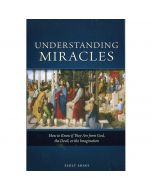 Understanding Miracles by Zsolt Aradi