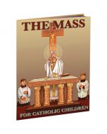 THE MASS FOR CATHOLIC CHILDREN