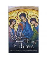 The One Thing Is Three by Michael E Gaitley