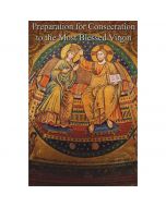 Preparation for Consecration to the Most Blessed Virgin
