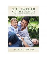 Father of the Family by Clayton C Barbeau