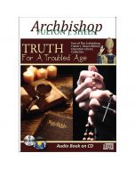Truth for a Troubled Age Audio Book by Fulton J Sheen