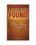Loved, Lost, Found by Felix Carroll