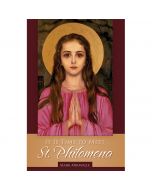 It's Time to Meet St Philomena by Mark Miravalle