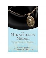 The Miraculous Medal by Donna-Marie Cooper O'Boyle