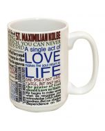 St Maximilian Kolbe Quotes Mug