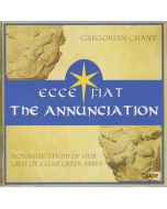 ECCE Fiat - The Annunciation CD